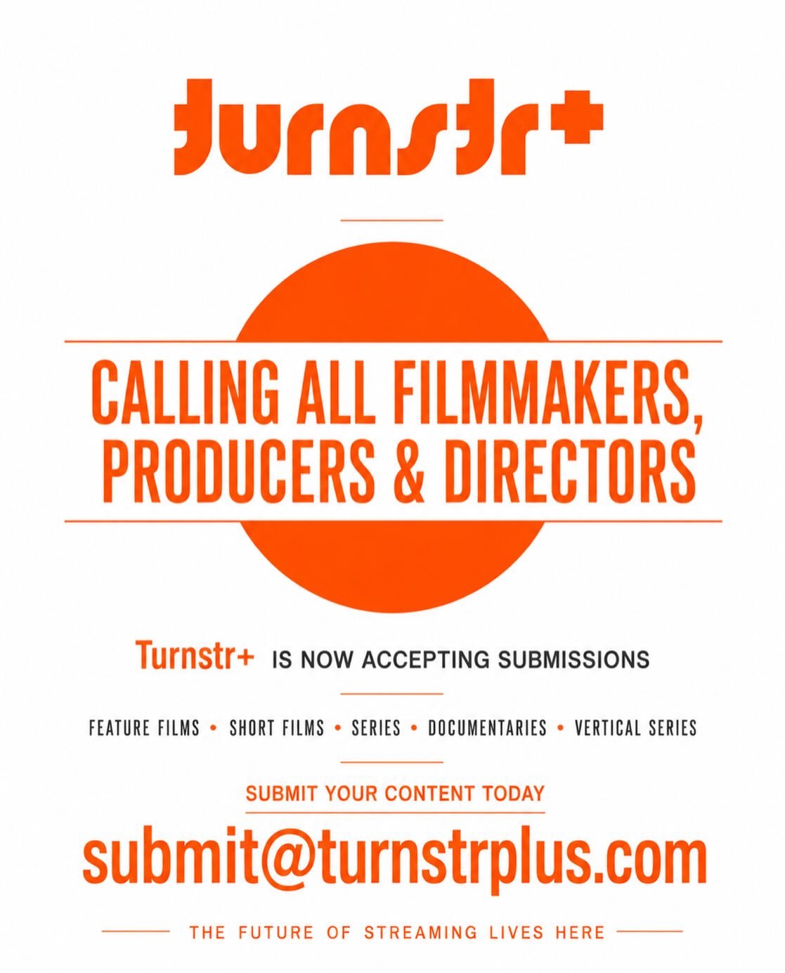 Turnstr+ Open Submission for Filmmakers, Producers & Directors
