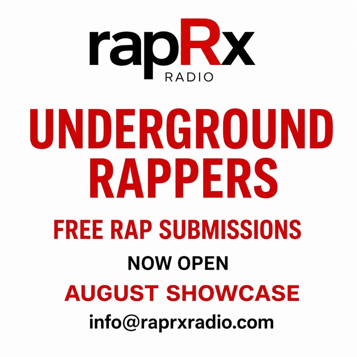 Underground Rappers Free Rap Submissions - rapRx Radio August Showcase