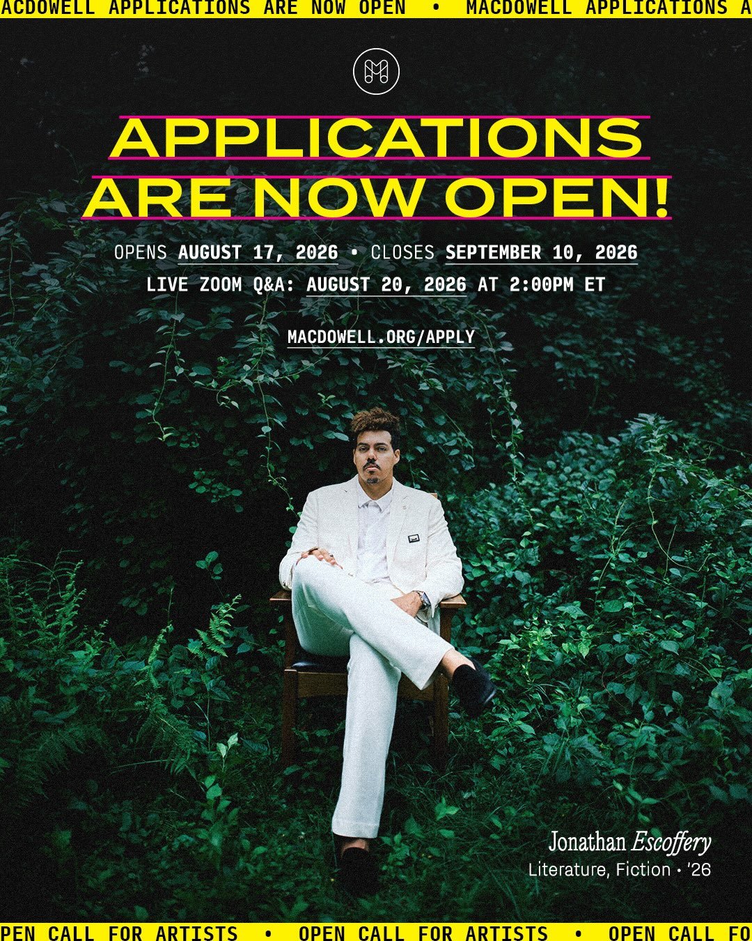 MacDowell Spring Summer 2027 Residencies - Open Call