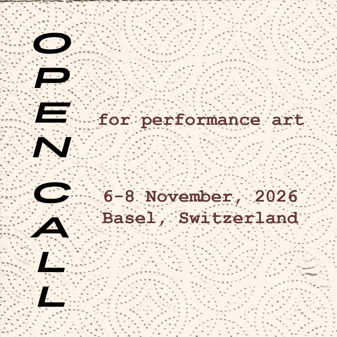 OPEN CALL for performance art - Salon Basel 2026