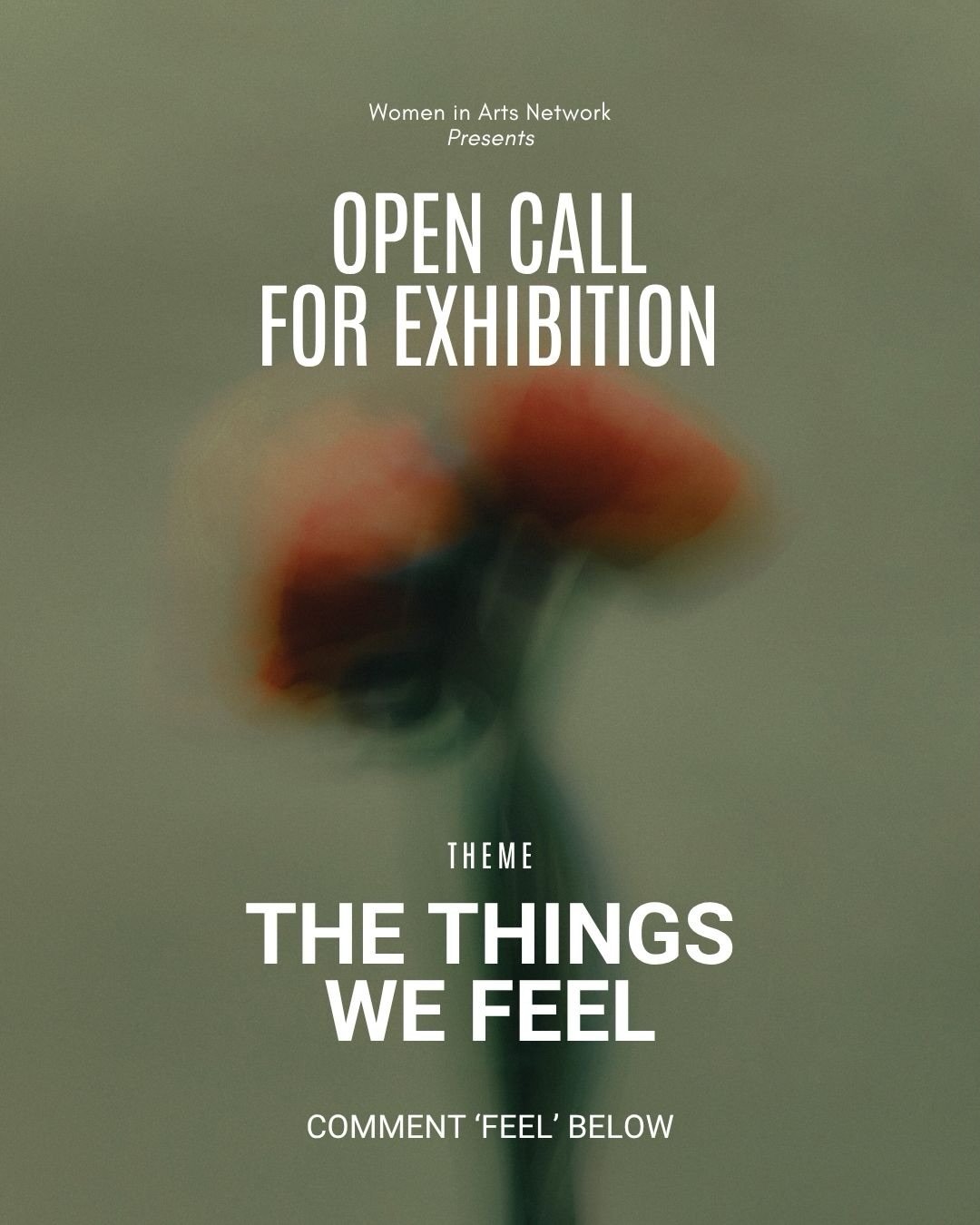 Open Call for Exhibition: "The Things We Feel"