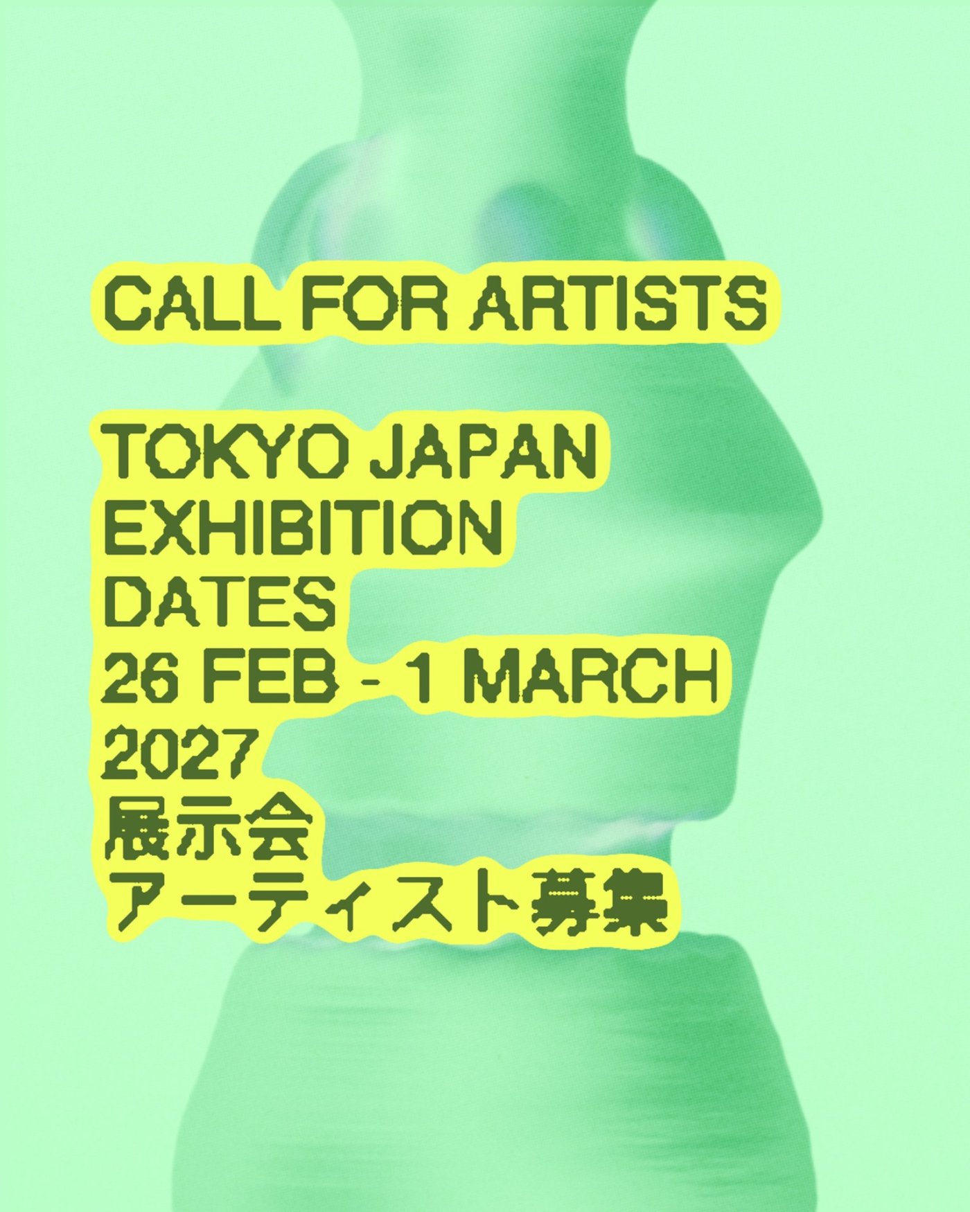 Tokyo Exhibition Call for Artists 2027