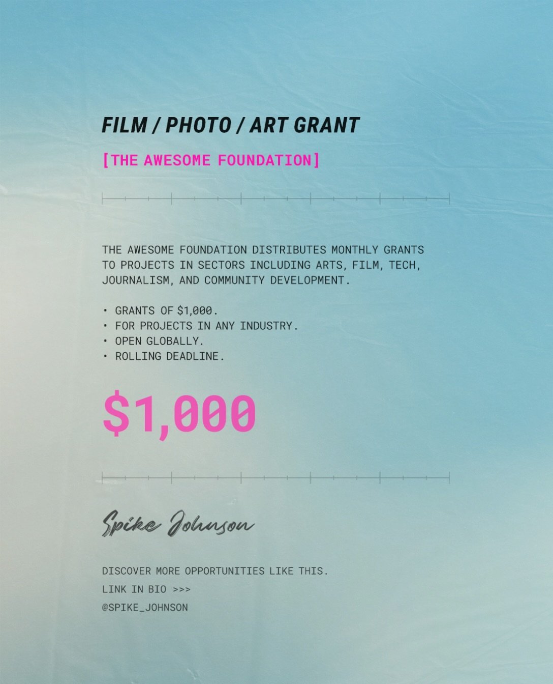 Film / Photo / Art Grant by The Awesome Foundation