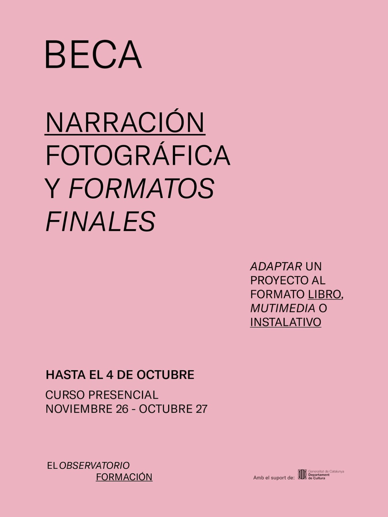 Beca Narración Fotográfica y Formatos Finales