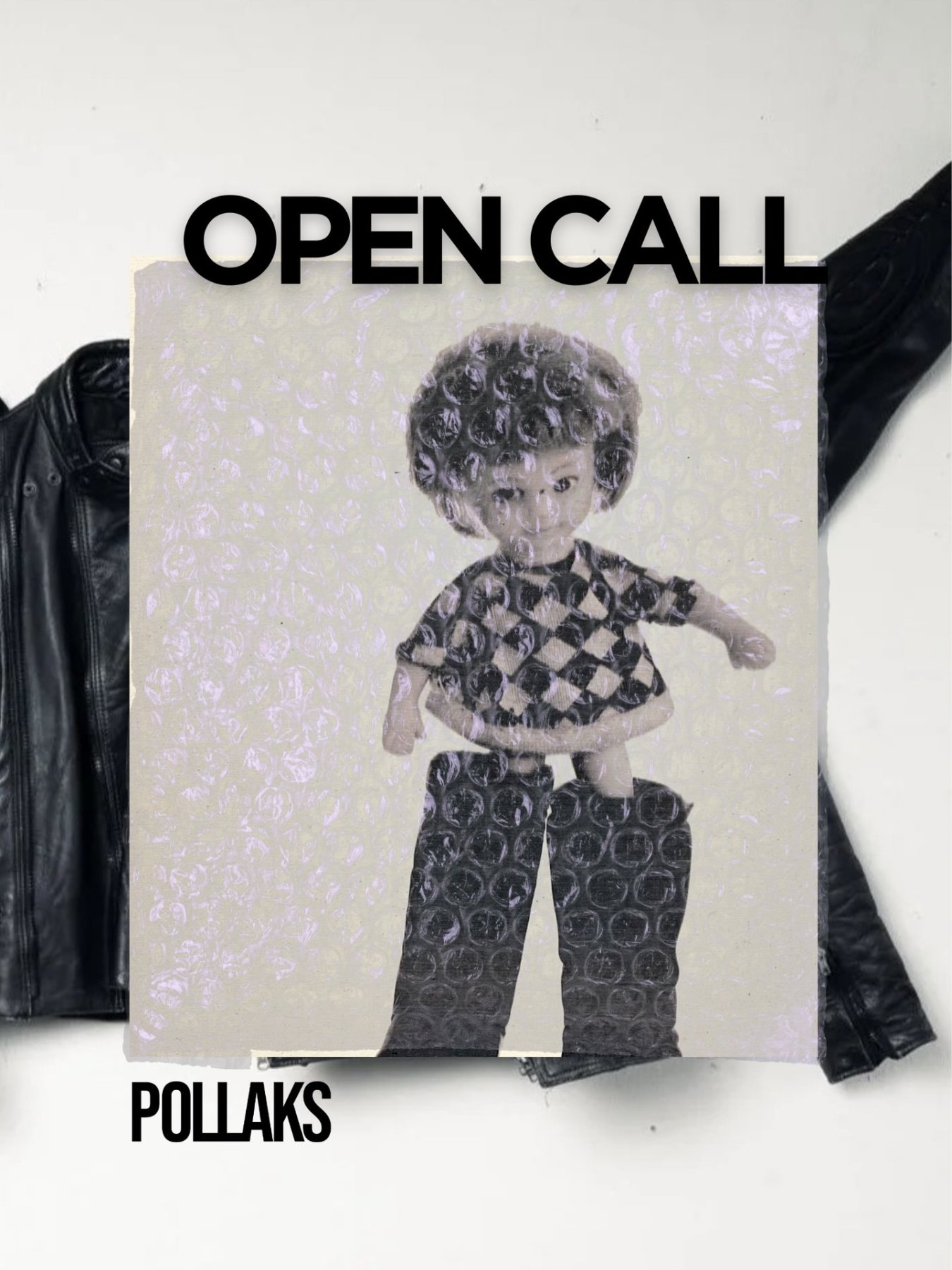 OPEN CALL - POLLAKS GALERIE | BERLIN