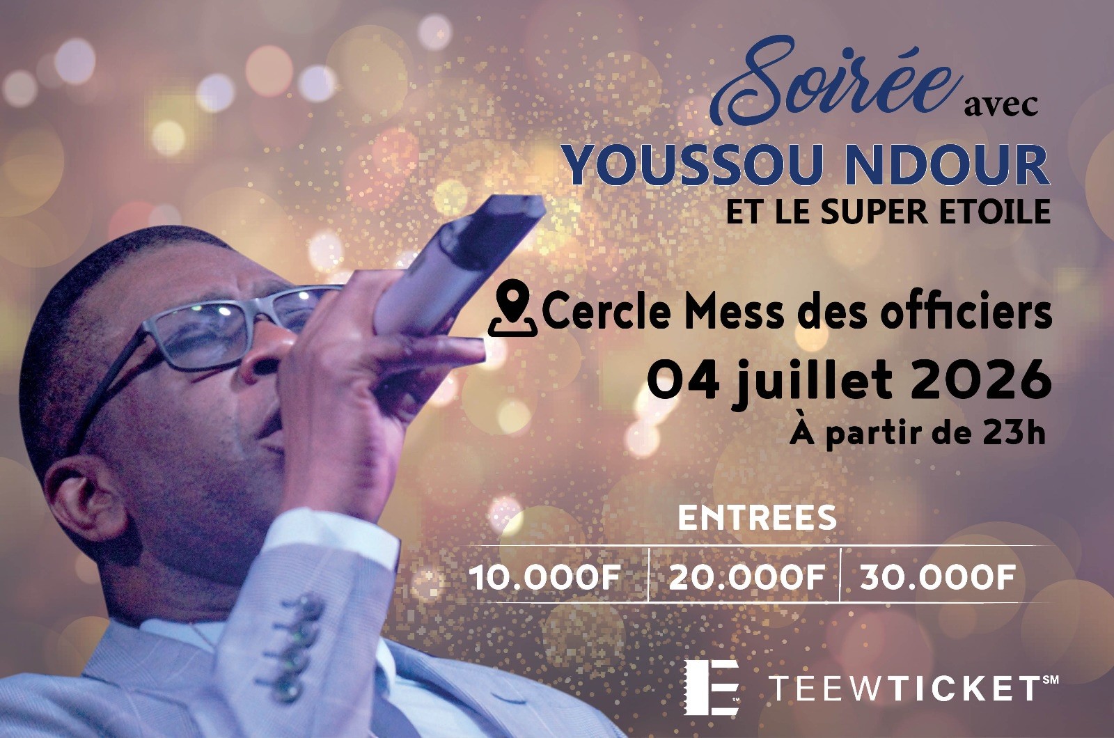 Soirée avec Youssou N'Dour et le Super Etoile