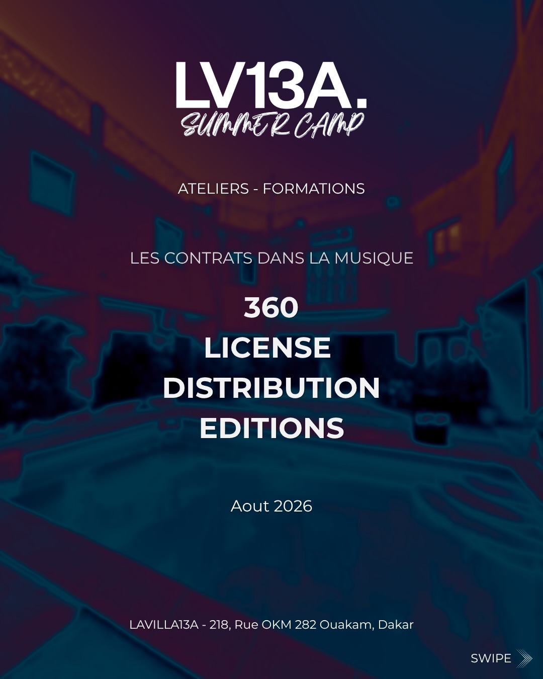 LV13A. Summer Camp - Ateliers-Formations Intensives