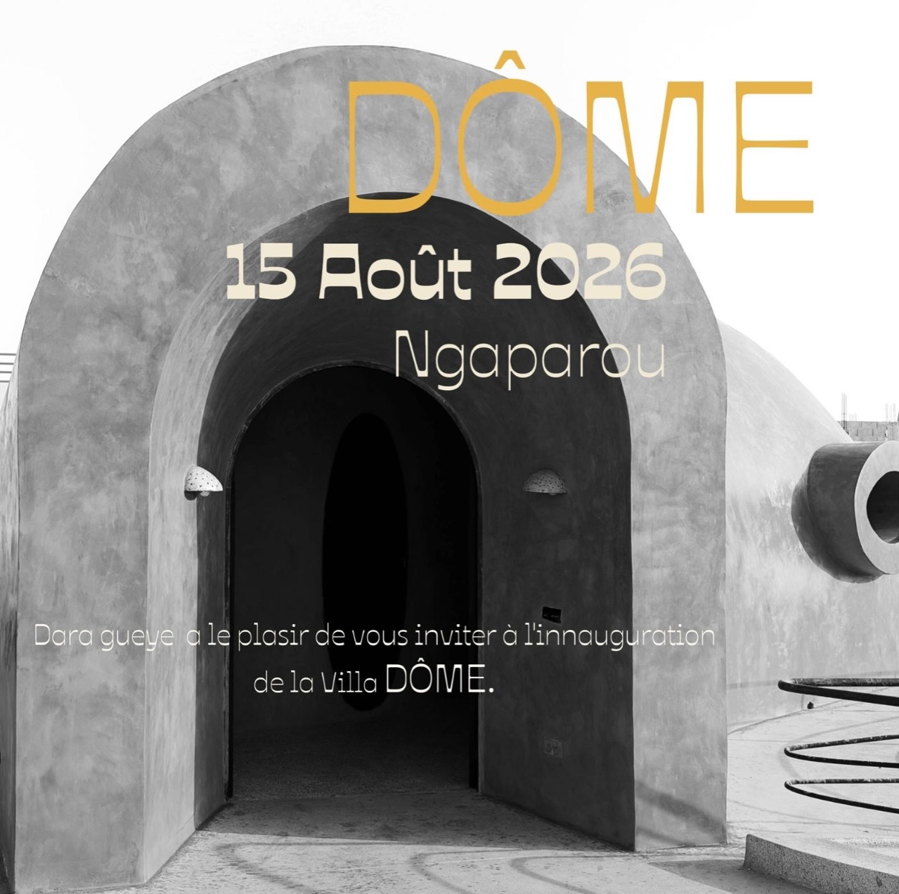 Inauguration de la Villa DÔME