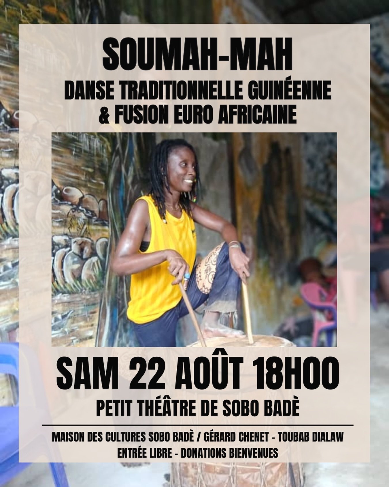 SOUMAH-MAH : Danse Traditionnelle Guinéenne & Fusion Euro Africaine