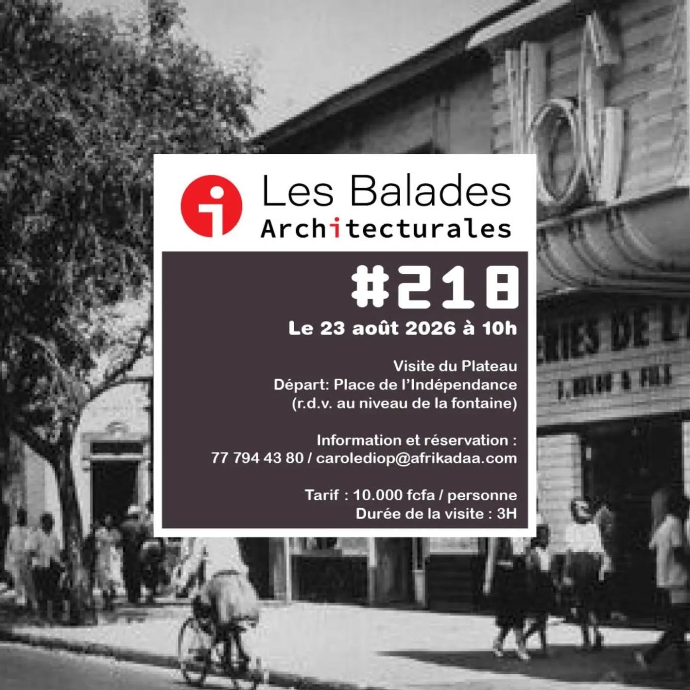 Les Balades Architecturales #218 : Visite du Plateau