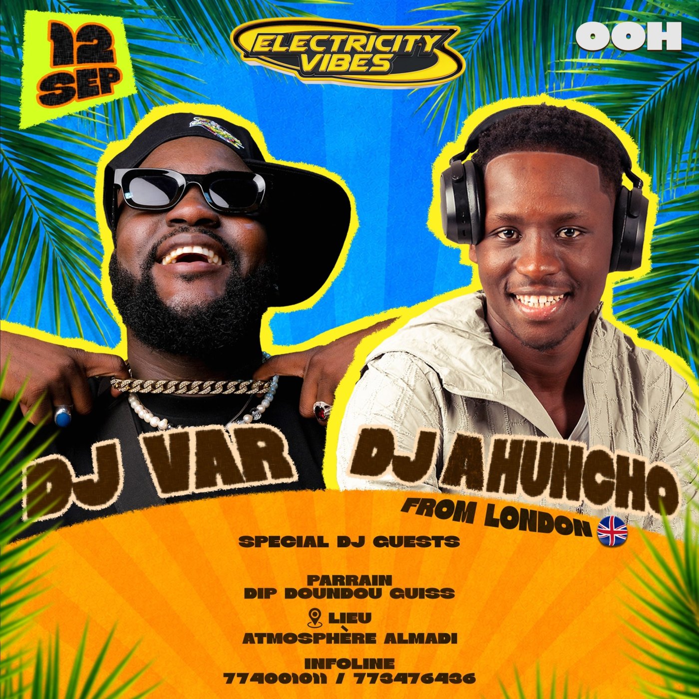 Electricity Vibes : DJ VAR x DJ AHUNCHO from London