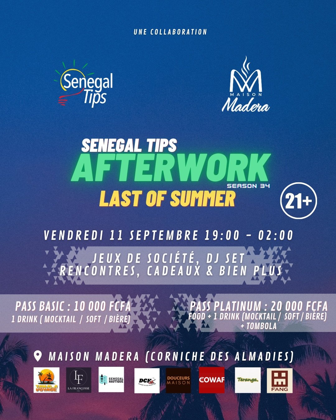 LAST OF SUMMER - SENEGAL TIPS AFTERWORK (Season 34)
