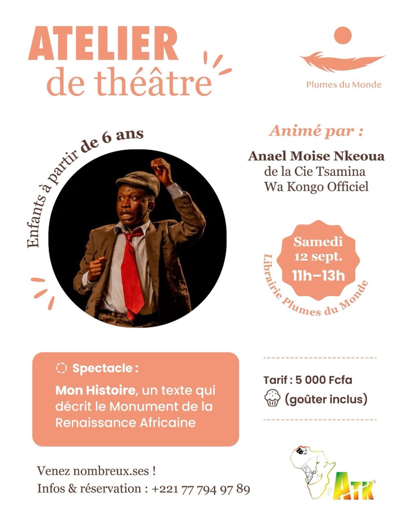 Atelier de théâtre : Mon Histoire, un texte qui décrit le Monument de la Renaissance Africaine