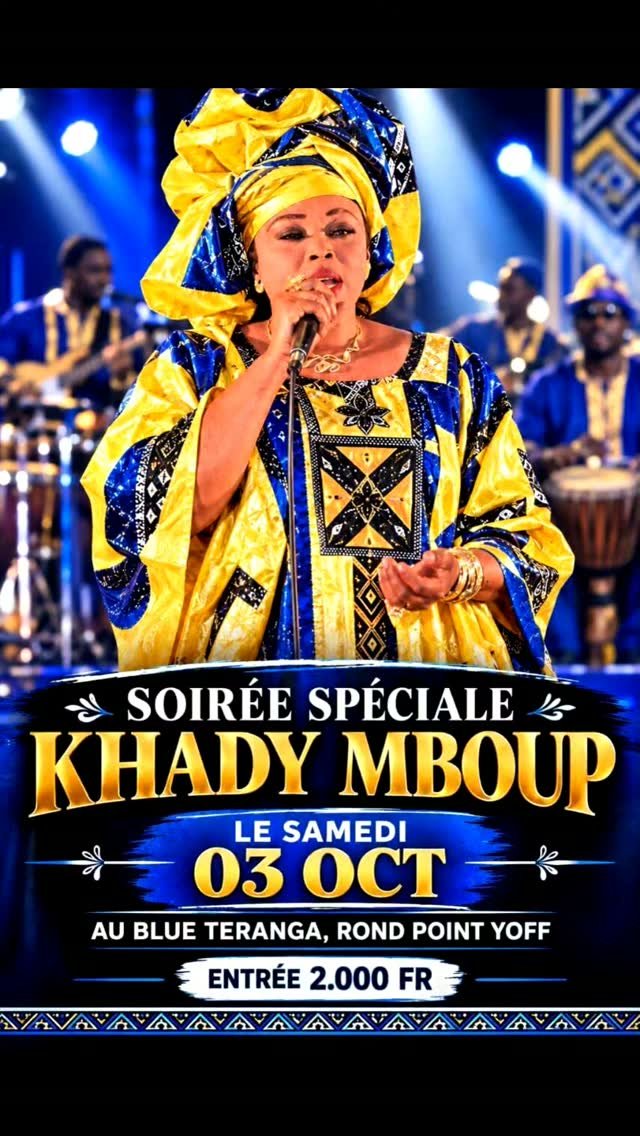 SOIRÉE SPÉCIALE KHADY MBOUP