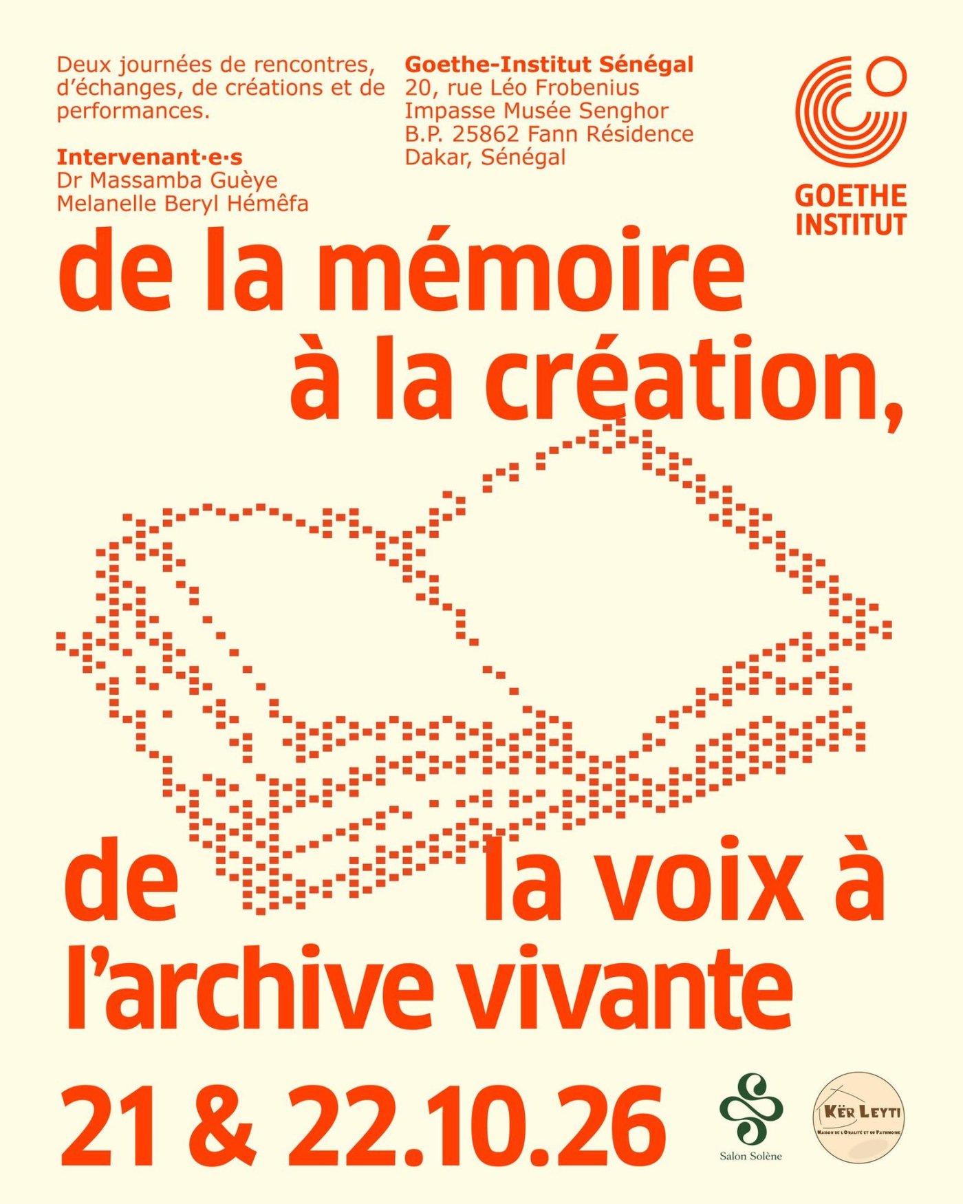 De la mémoire à la création, de la voix à l’archive vivante