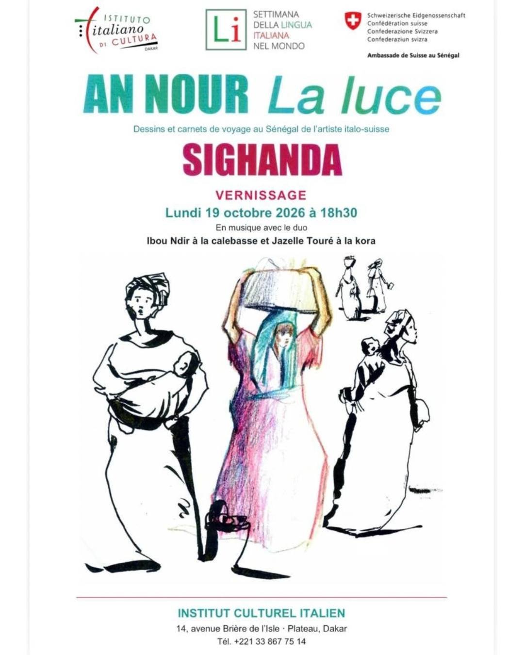 AN NÛR La luce - Dessins et carnets de voyage au Sénégal de l'artiste italo-suisse Sighanda