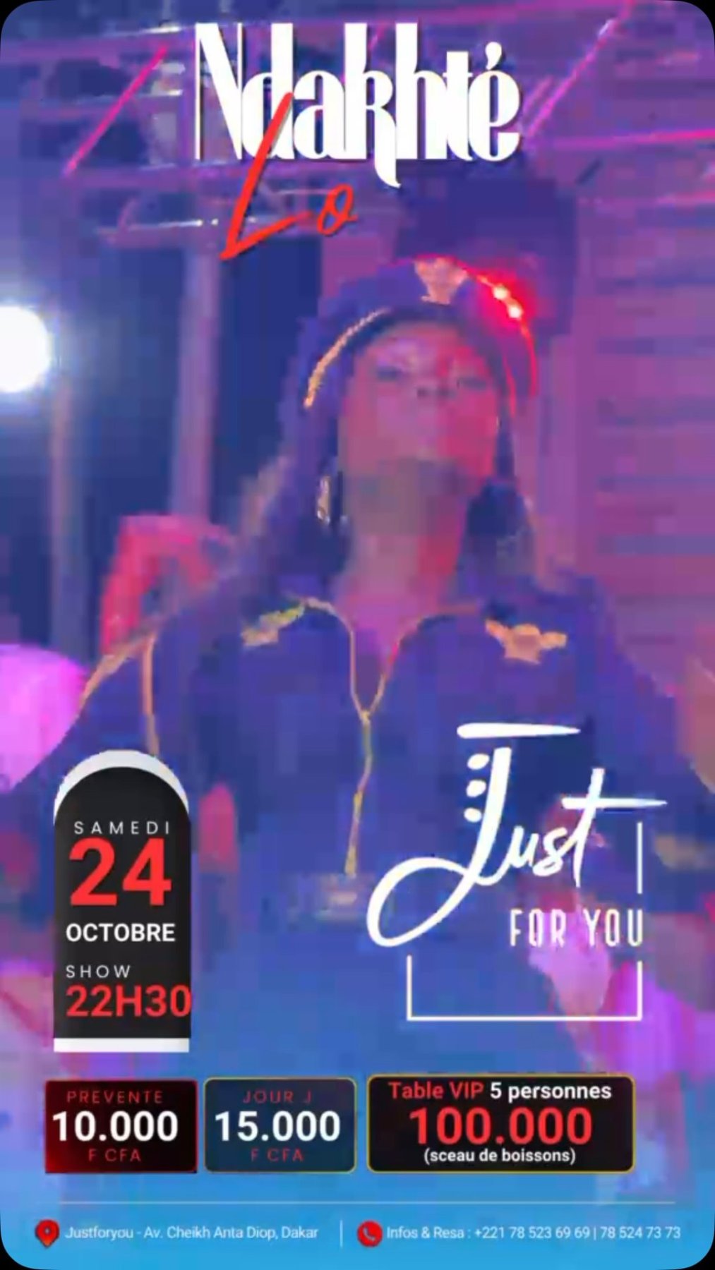 Ndakhté Lô en live au Just For You