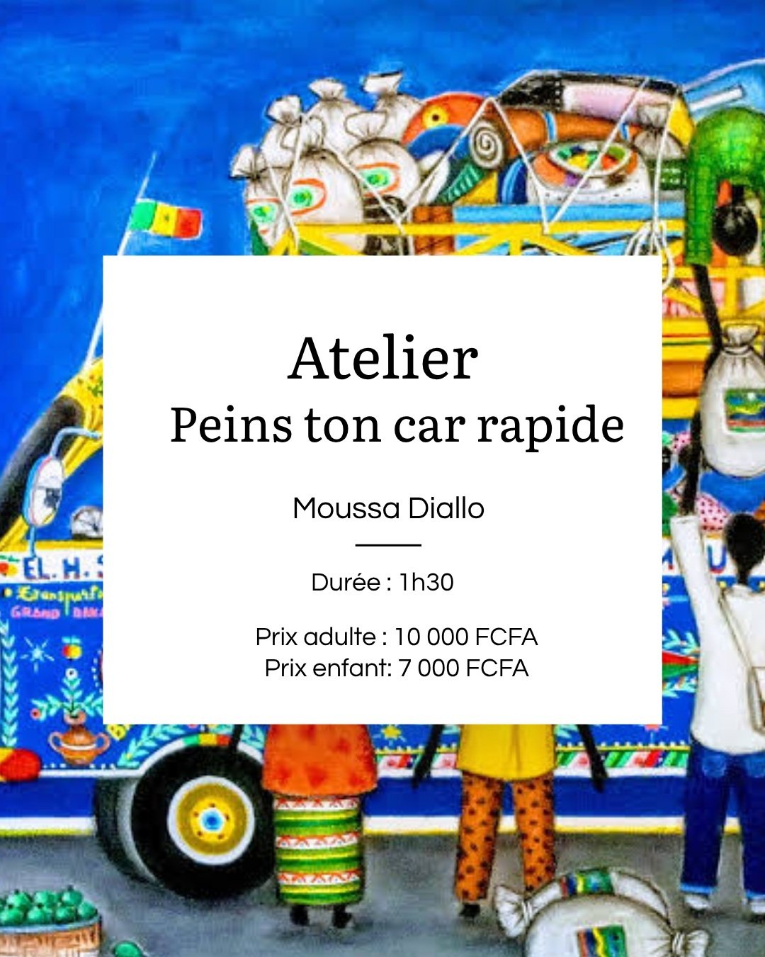 Atelier Peins ton car rapide